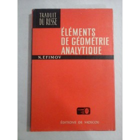    ELEMENTS  DE  GEOMETRIE  ANALYTIQUE  -  N. EFIMOV 